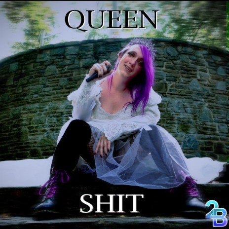 Queen Shit | Boomplay Music