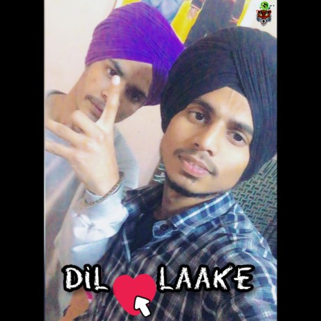 Dil Laake ft. Parhlad Mehra | Boomplay Music