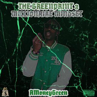 THE GREENPRINT 2: MILLIONAIRE MINDSET