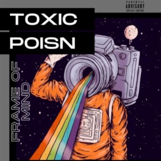 Toxic Poisn