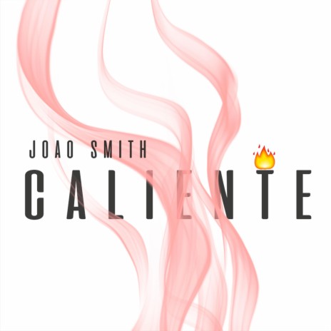 Caliente | Boomplay Music