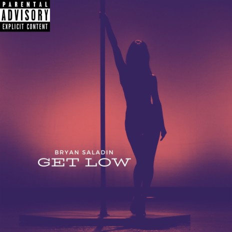 Get Low | Boomplay Music