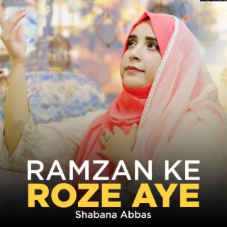 Ramzan Ke Roze Aye