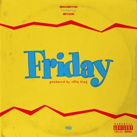 Friday ft. Brydon | Boomplay Music