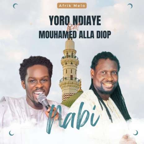 NABI ft. Mouhamed Alla Diop | Boomplay Music