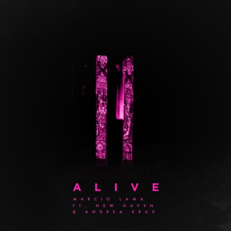 Alive (feat. New Haven & Andrea Krux) | Boomplay Music