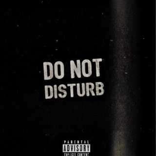 Do not Disturb