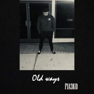 Old Ways