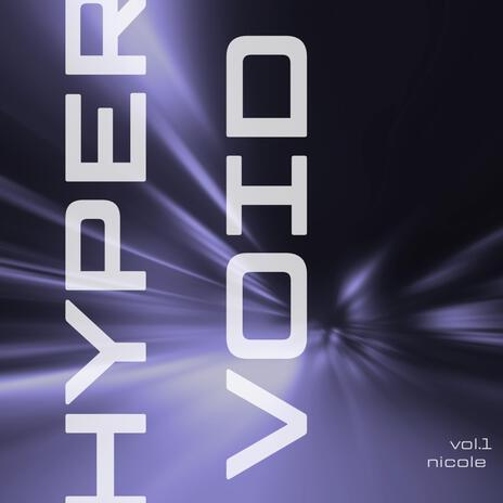 HYYPERVOID vol.1 | Boomplay Music