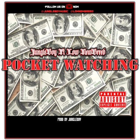 Pocket Watching (feat. Low Newbreed) | Boomplay Music