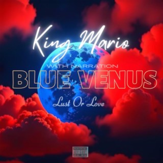 Blue Venus: With Narration