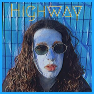 Highway lyrics | Boomplay Music