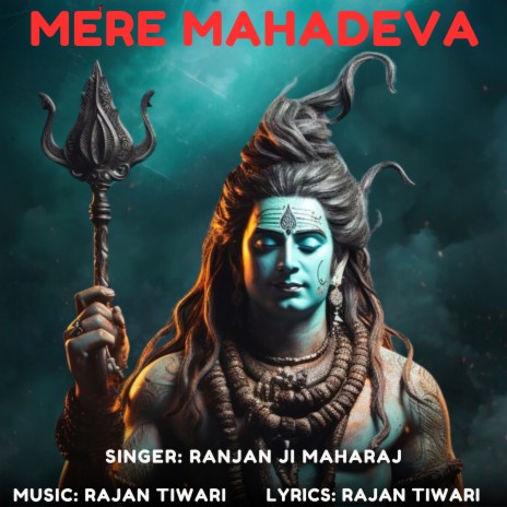 Mere Mahadeva | Boomplay Music