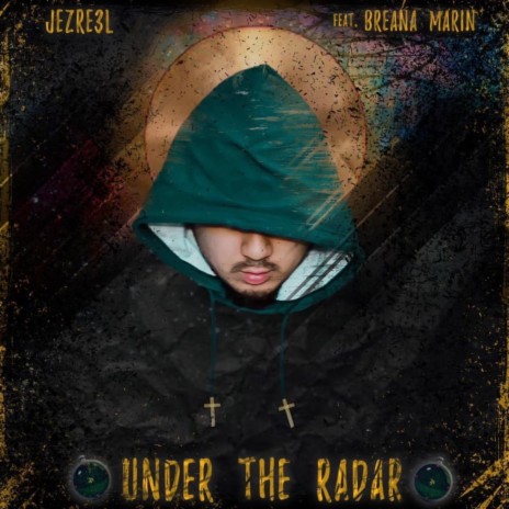 Under the Radar ft. Breana Marin | Boomplay Music