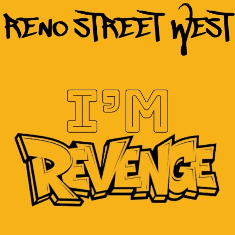 I'm Revenge (Tell 'em) | Boomplay Music