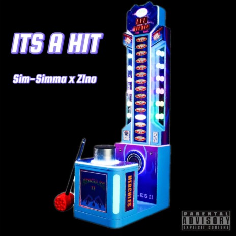 Its A Hit ft. Z1NO | Boomplay Music