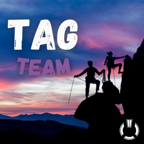 Tag Team | Boomplay Music