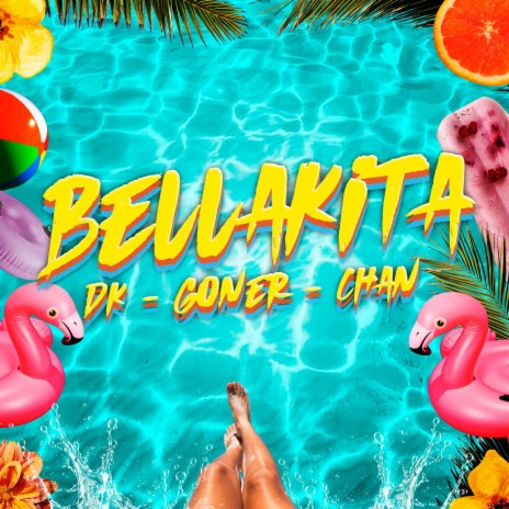 Bellakita ft. Dk & Chan | Boomplay Music