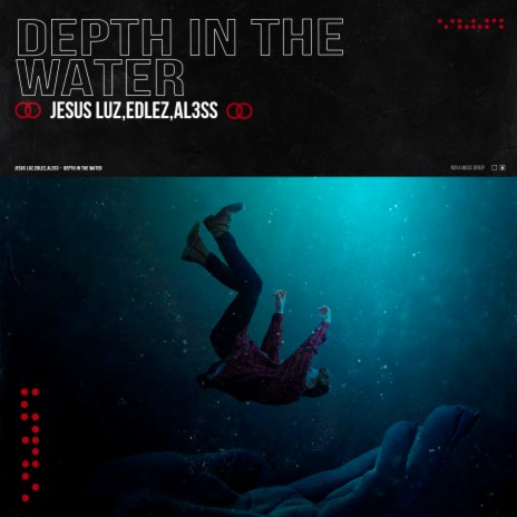 Depth In The Water ft. AI3ss & EdLez | Boomplay Music