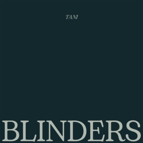 Blinders | Boomplay Music