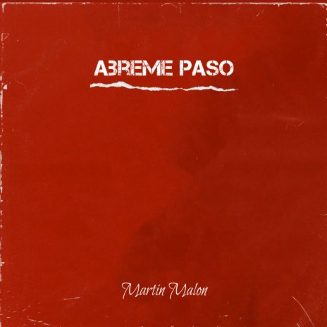 Abreme Paso | Boomplay Music
