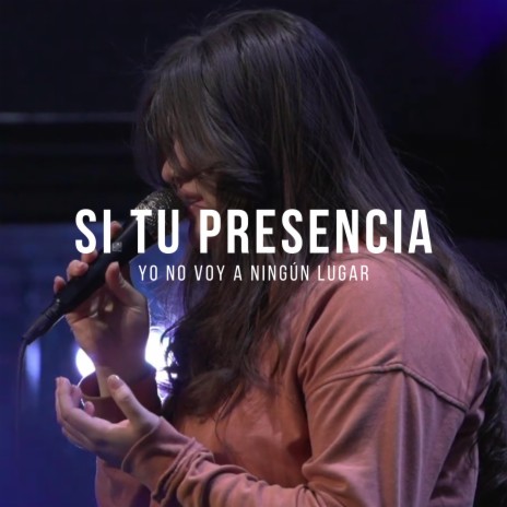 SI TU PRESENCIA CONMIGO NO VA | Boomplay Music