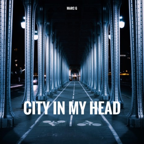 City In My Head | Boomplay Music