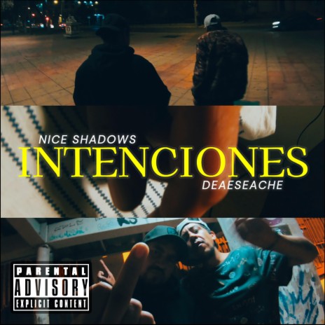 Intenciones ft. Nice Shadows | Boomplay Music