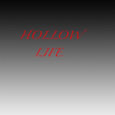 Hollow Life 1