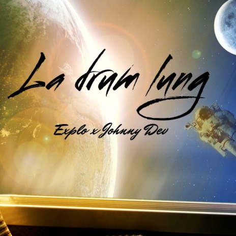 La drum lung (feat. Johnny Dev) | Boomplay Music