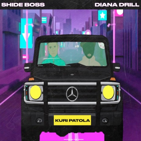Kuri Patola ft. Diana Drill & Mazza On The Track | Boomplay Music