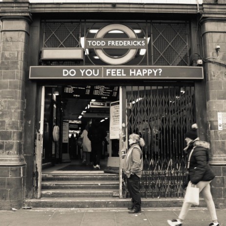 Do You Feel Happy?