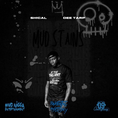 Mud Stains ft. Dee Tarp | Boomplay Music