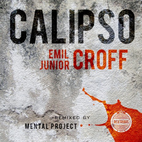 Calipso (Mental Project Dub Mix) ft. Junior Croff