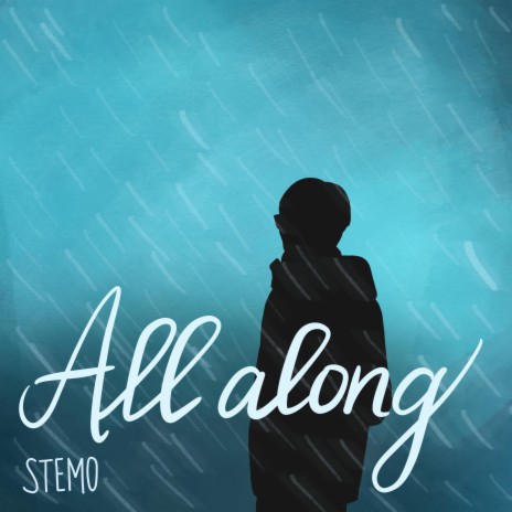 All along | Boomplay Music