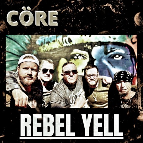 Rebel Yell | Boomplay Music