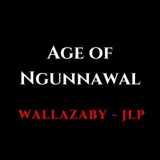 Age of Ngunnawal