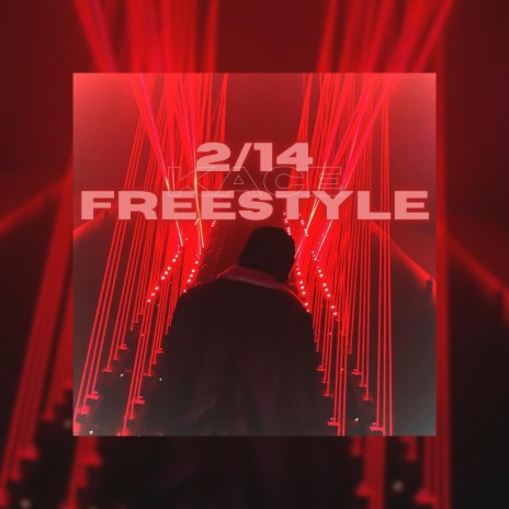 2/14 Freestyle | Boomplay Music