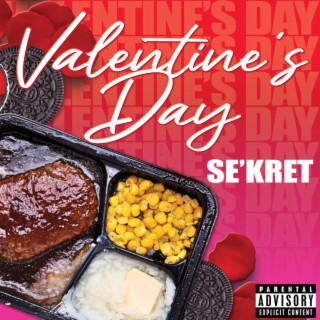 SeKret - Valentines Day lyrics | Boomplay Music
