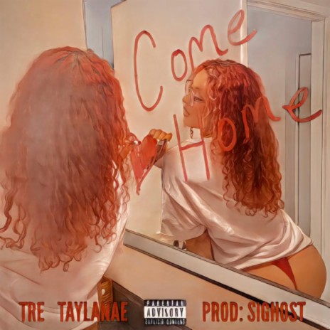 Come Home ft. TayLaNae | Boomplay Music