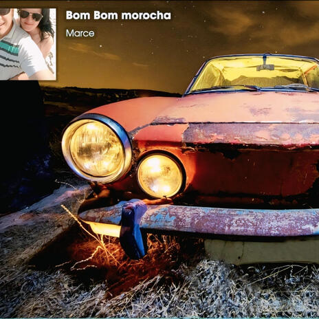 Bom Bom morocha | Boomplay Music