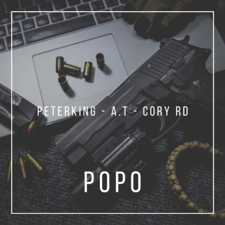Popo ft. Cory RD & A.T | Boomplay Music