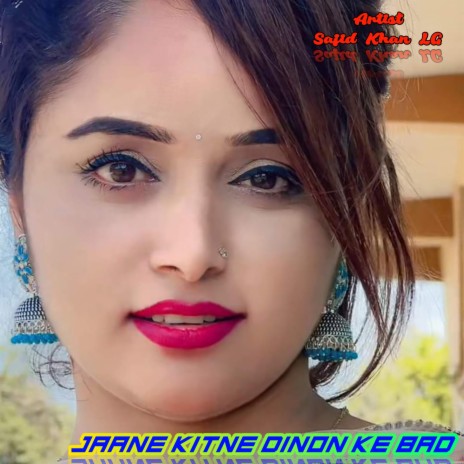 Jane kitne dinon ke baad mewati | Boomplay Music