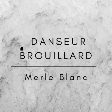 Merle Blanc | Boomplay Music