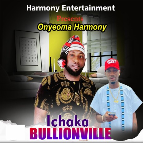 Ichaka Billionville | Boomplay Music