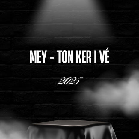 Ton Ker i vé | Boomplay Music