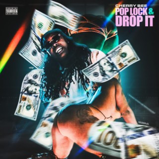 Pop Lock & Drop It