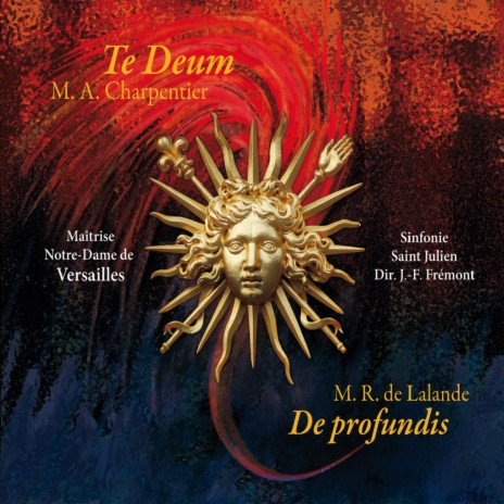 Te Deum - Dignare, Domine - Duo et trio ft. Sinfonie Saint-Julien, Jean-François Frémont, Baptiste Jore, Aude Fenoy & Theau Ebalard | Boomplay Music