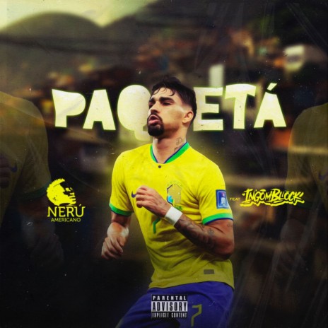 Paquetá ft. Ingomblock | Boomplay Music