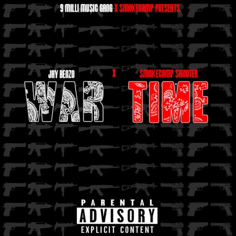 War Time ft. Smokecamp Shooter | Boomplay Music